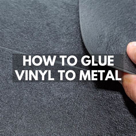 how to attach vinyl fabric to metal|how to use vinyl on metal.